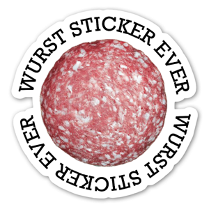 The wurst sticker ever made.